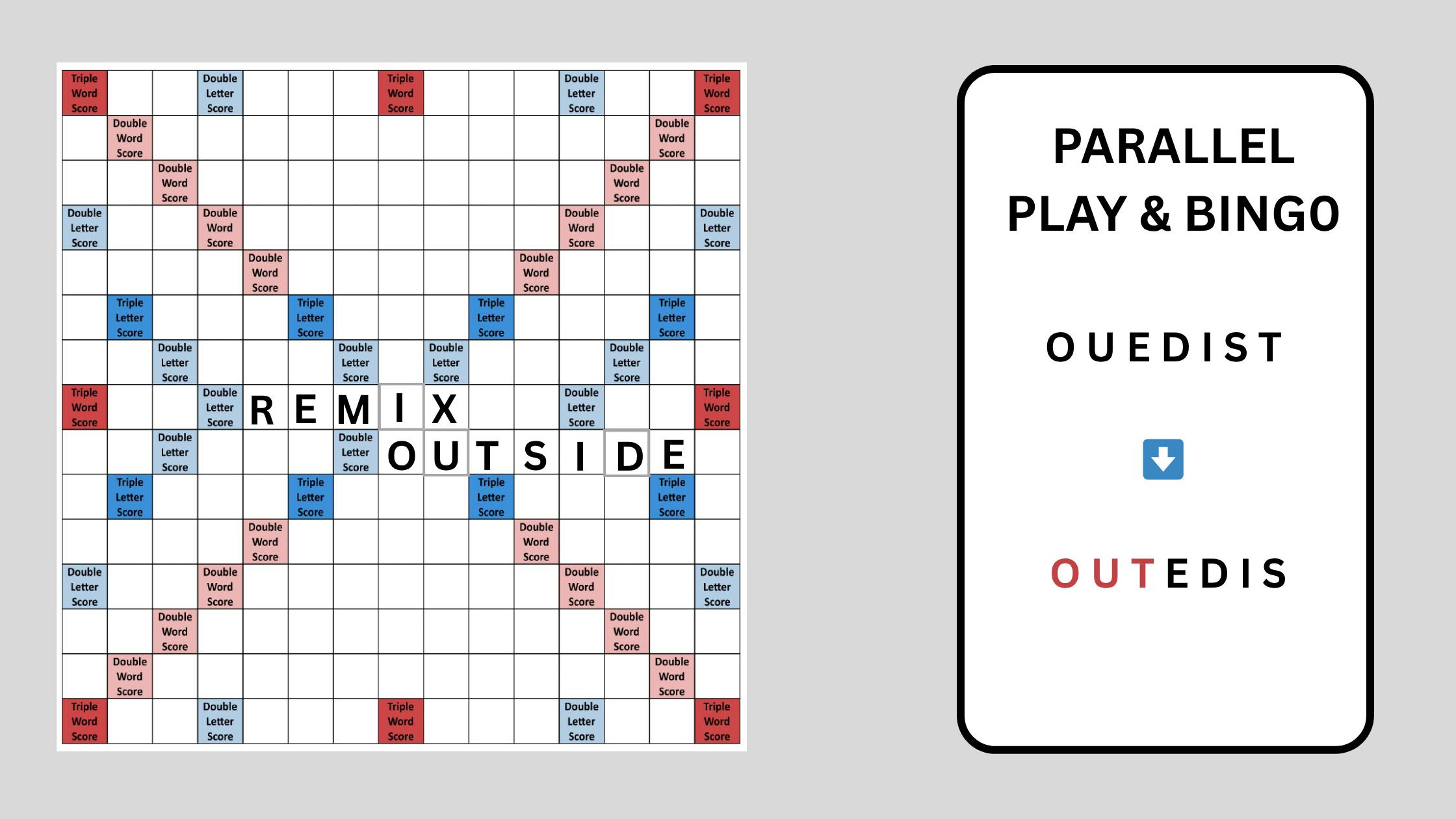 Parallel Play + BINGO in a Scrabble Move